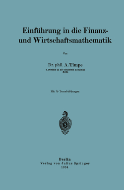 Einführung in die Finanz- und Wirtschaftsmathematik von Timpe,  A.