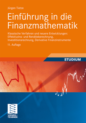 Einführung in die Finanzmathematik von Tietze,  Jürgen