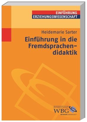 Einführung in die Fremdsprachendidaktik von Sarter,  Heidemarie