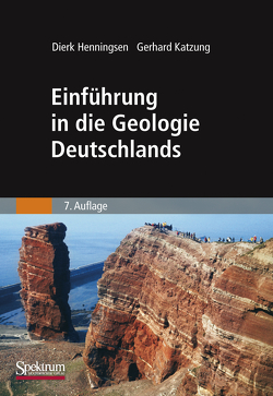 Einführung in die Geologie Deutschlands von Henningsen,  Dierk, Katzung,  Gerhard