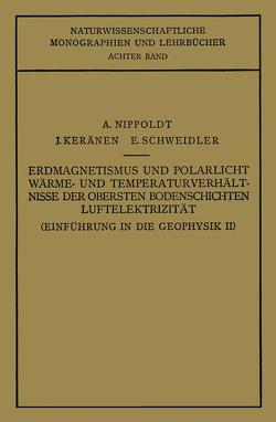 Einführung in die Geophysik von Nippoldt,  A., Schweidler,  E.