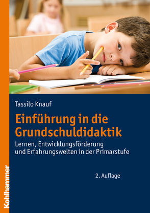 Einführung in die Grundschuldidaktik von Knauf,  Tassilo