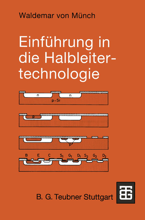 Einführung in die Halbleitertechnologie von Münch,  Waldemar