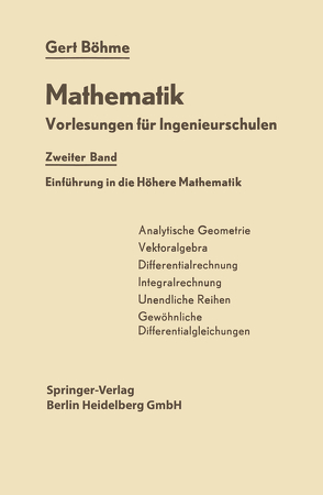 Einführung in die Höhere Mathematik von Böhme,  Gert