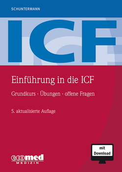 Einführung in die ICF von Schuntermann,  Michael F. F.