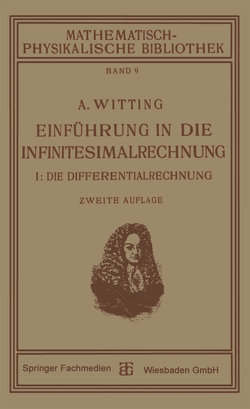 Einführung in die Infinitesimalrechnung von Witting ,  Alexander