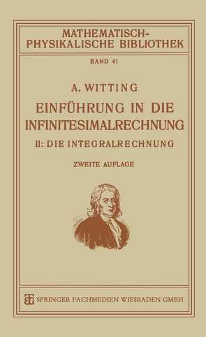 Einführung in die Infinitesimalrechnung von Witting ,  Alexander