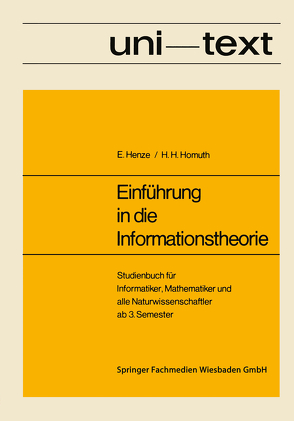 Einführung in die Informationstheorie von Henze,  Ernst, Homuth,  Horst H.