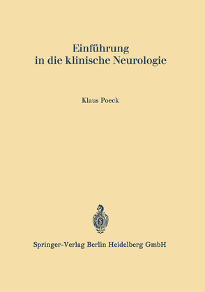 Einführung in die klinische Neurologie von Poeck,  Klaus