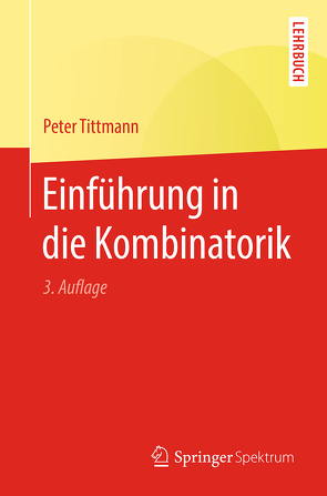 Einführung in die Kombinatorik von Tittmann,  Peter