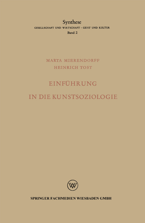 Einführung in die Kunstsoziologie von Mierendorff,  Marta