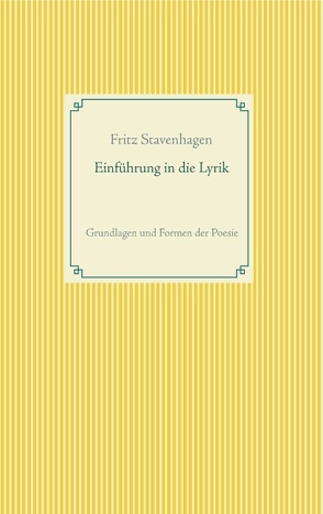 Einführung in die Lyrik von Stavenhagen,  Fritz