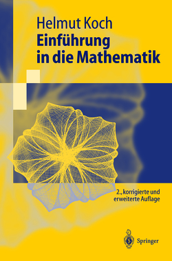 Einführung in die Mathematik von Koch,  Helmut