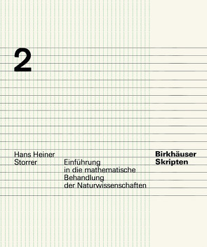 Einführung in die mathematische Behandlung der Naturwissenschaften von Storrer,  H.H.