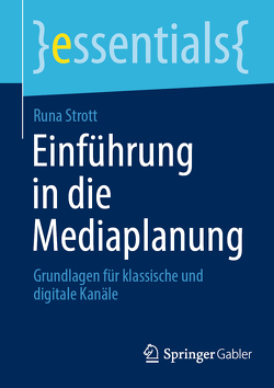 Einführung in die Mediaplanung von Strott,  Runa