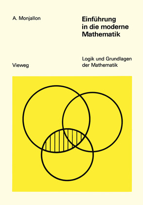 Einführung in die moderne Mathematik von Monjallon,  Albert