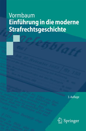 Einführung in die moderne Strafrechtsgeschichte von Vormbaum,  Thomas