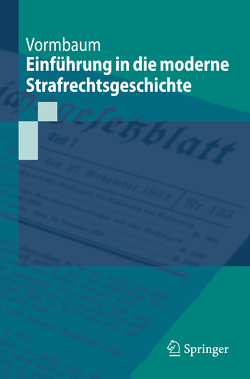 Einführung in die moderne Strafrechtsgeschichte von Vormbaum,  Thomas