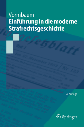 Einführung in die moderne Strafrechtsgeschichte von Vormbaum,  Thomas