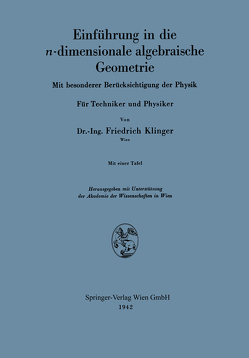 Einführung in die n-dimensionale algebraische Geometrie von Klinger,  Fiedrich