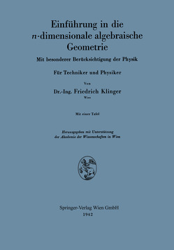 Einführung in die n-dimensionale algebraische Geometrie von Klinger,  Fiedrich