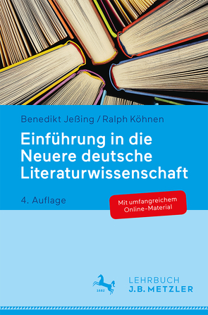 Einführung in die Neuere deutsche Literaturwissenschaft von Jeßing,  Benedikt, Köhnen,  Ralph