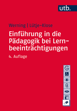 Einführung in die Pädagogik bei Lernbeeinträchtigungen von Lütje-Klose,  Birgit, Werning,  Rolf