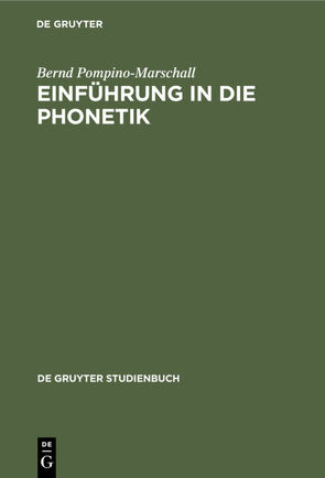 Einführung in die Phonetik von Pompino-Marschall,  Bernd