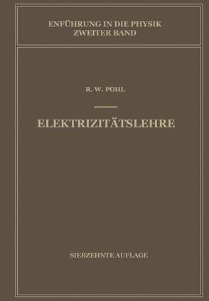Einführung in die Physik von Pohl,  Robert W.