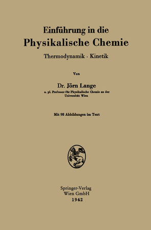 Einführung in die Physikalische Chemie von Lange,  Jörn