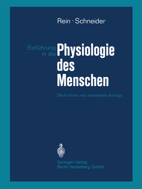 Einführung in die Physiologie des Menschen von Schneider,  M.