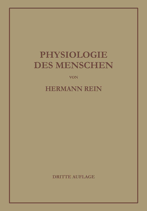 Einführung in die Physiologie des Menschen von Rein,  Hermann