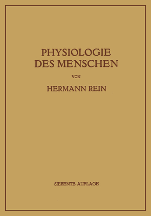 Einführung in die Physiologie des Menschen von Rein,  Hermann