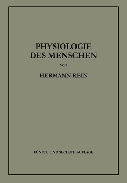 Einführung in die Physiologie des Menschen von Rein,  Hermann