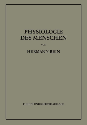 Einführung in die Physiologie des Menschen von Rein,  Hermann