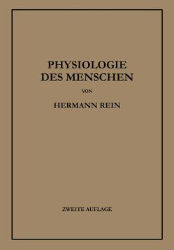 Einführung in die Physiologie des Menschen von Rein,  Hermann