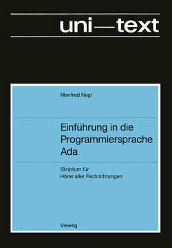 Einführung in die Programmiersprache Ada von Nagl,  Manfred