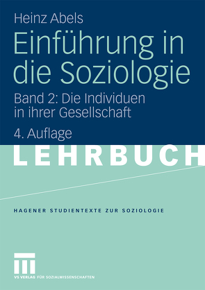 Einführung in die Soziologie von Abels,  Heinz