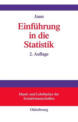 Einführung in die Statistik von Jann,  Ben