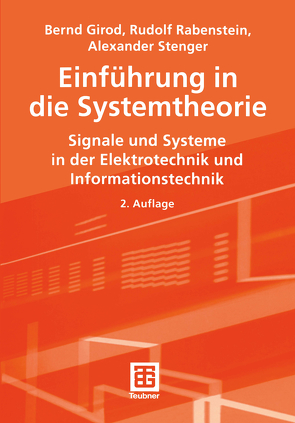 Einführung in die Systemtheorie von Girod,  Bernd, Rabenstein,  Rudolf, Stenger,  Alexander K. E.