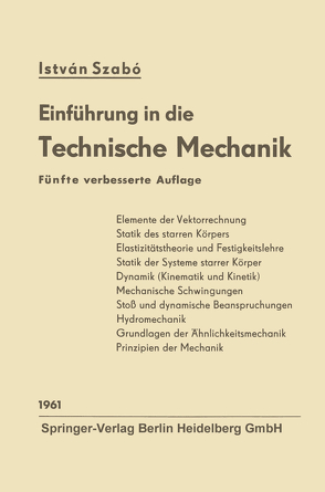 Einführung in die technische Mechanik von Szabo,  Istvan