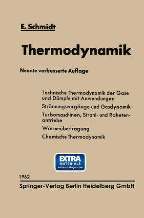 Einführung in die Technische Thermodynamik und in die Grundlagen der chemischen Thermodynamik von Schmidt,  Ernst