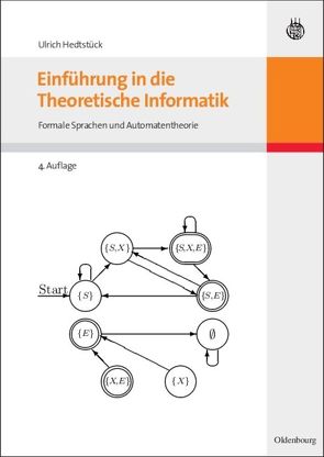 Einführung in die Theoretische Informatik von Hedtstück,  Ulrich