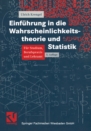 Einführung in die Wahrscheinlichkeitstheorie und Statistik von Krengel,  Ulrich