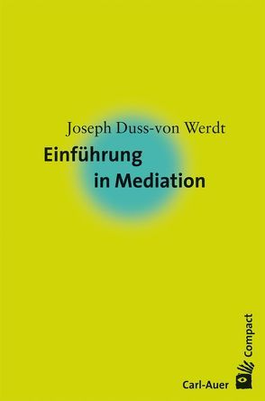 Einführung in Mediation von Duss-von Werdt,  Joseph