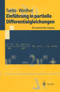 Einführung in partielle Differentialgleichungen von Kiani,  H.P., Tveito,  Aslak, Winther,  Ragnar