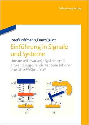 Einführung in Signale und Systeme von Hoffmann,  Josef, Quint,  Franz