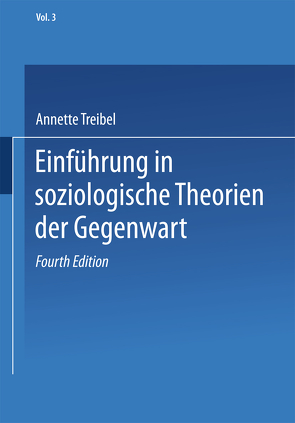 Einführung in soziologische Theorien der Gegenwart von Treibel,  Annette