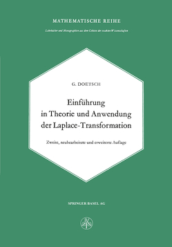 Einführung in Theorie und Anwendung der Laplace-Transformation von Doetsch,  Gustav