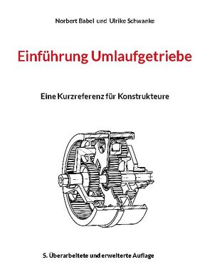 Einführung Umlaufgetriebe von Babel,  Norbert, Schwanke,  Ulrike